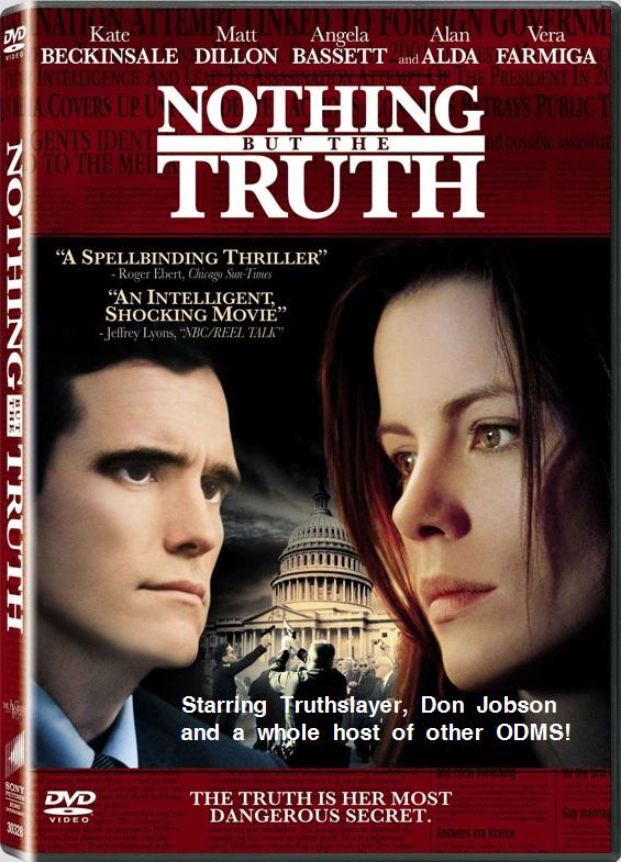Re: Nic než pravda / Nothing But the Truth (2008)